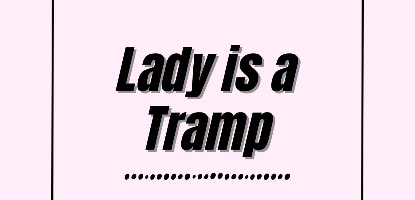 Lady is a tramp – CARLING MUSIC LIBRARY